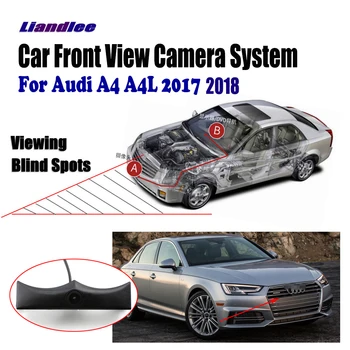 Automobilio Priekinė vaizdo Kamera Audi A4, A4L, B8, B9 2017 2018 Netelpa B5 B6 B7 HD CCD Kamera Ne pakeisti, Galinė Parkavimo vaizdo Kamera Priedai