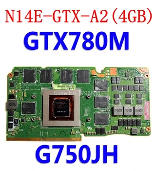 MXMIII VGA Vaizdo plokštės Grafinė korta GTX 765M 770M 780M 860M 870M Už Asus G750J G750JH G750JW G750JS G750JM G750JX G750JZ nešiojamas kompiuteris