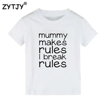 Mumija taisykles, aš pažeisti taisykles Spausdinti Vaikai marškinėlius Berniukui, Mergina marškinėliai Vaikams, Vaikiška Drabužius Juokinga Viršuje Tees Lašas Laivas Y-80