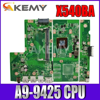X540BA Plokštę Už Asus X540BA X540BP X540B F540B A540B Laotop Mainboard su A9-9425 CPU