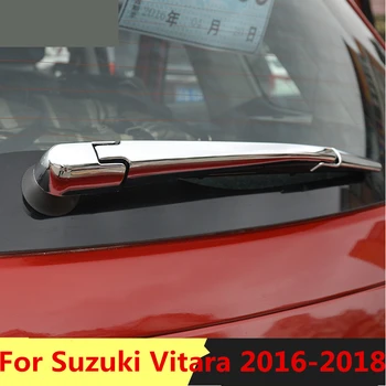 Už Suzuki Vitara 2016-2018 chromuotas Galinis Valytuvas Padengti automobilio stiliaus automobilių Langų Valytuvų Apdailos Blizgančiais Išorės apdailos
