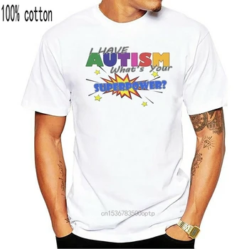 Suaugusieji Unisex Balta Turiu Autizmą, Kas Jūsų Supervalstybės T-Shirt Informavimo Viršuje Retro O Kaklo Tee Marškinėliai